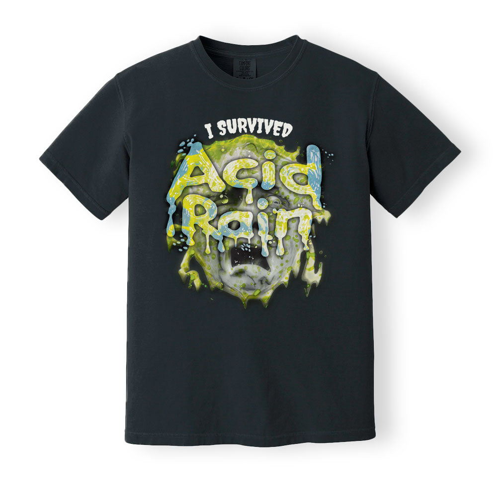 I Survived Acid Rain 90's Comfort Colors T-Shirt