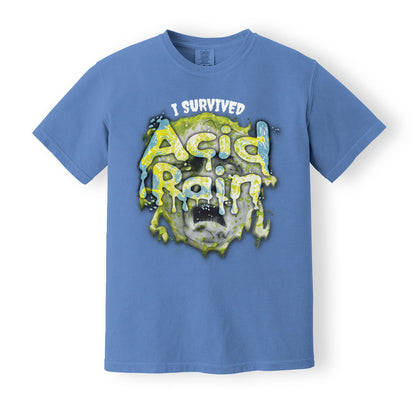Comfort Colors Flo Blue Heavyweight t-shirt with 90's 'I Survived Acid Rain' print. ShirtLoaf 90's shirts. Sarcasm tshirt