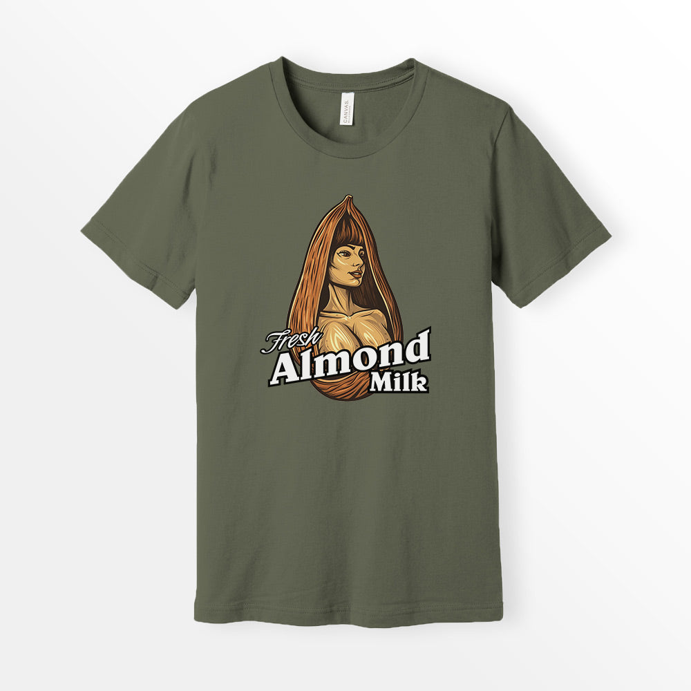 ShirtLoaf Fresh Almond Milk Funny Shirt Boobs Shirt Almond Milk Joke Shirt Bella Canvas 3001 Army t-shirt