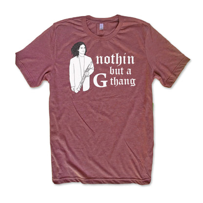 Nothin' but a g thang 90s t-shirt Heather Maroon