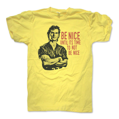 Roadhouse Dalton Swayze Be Nice Premium T-shirt