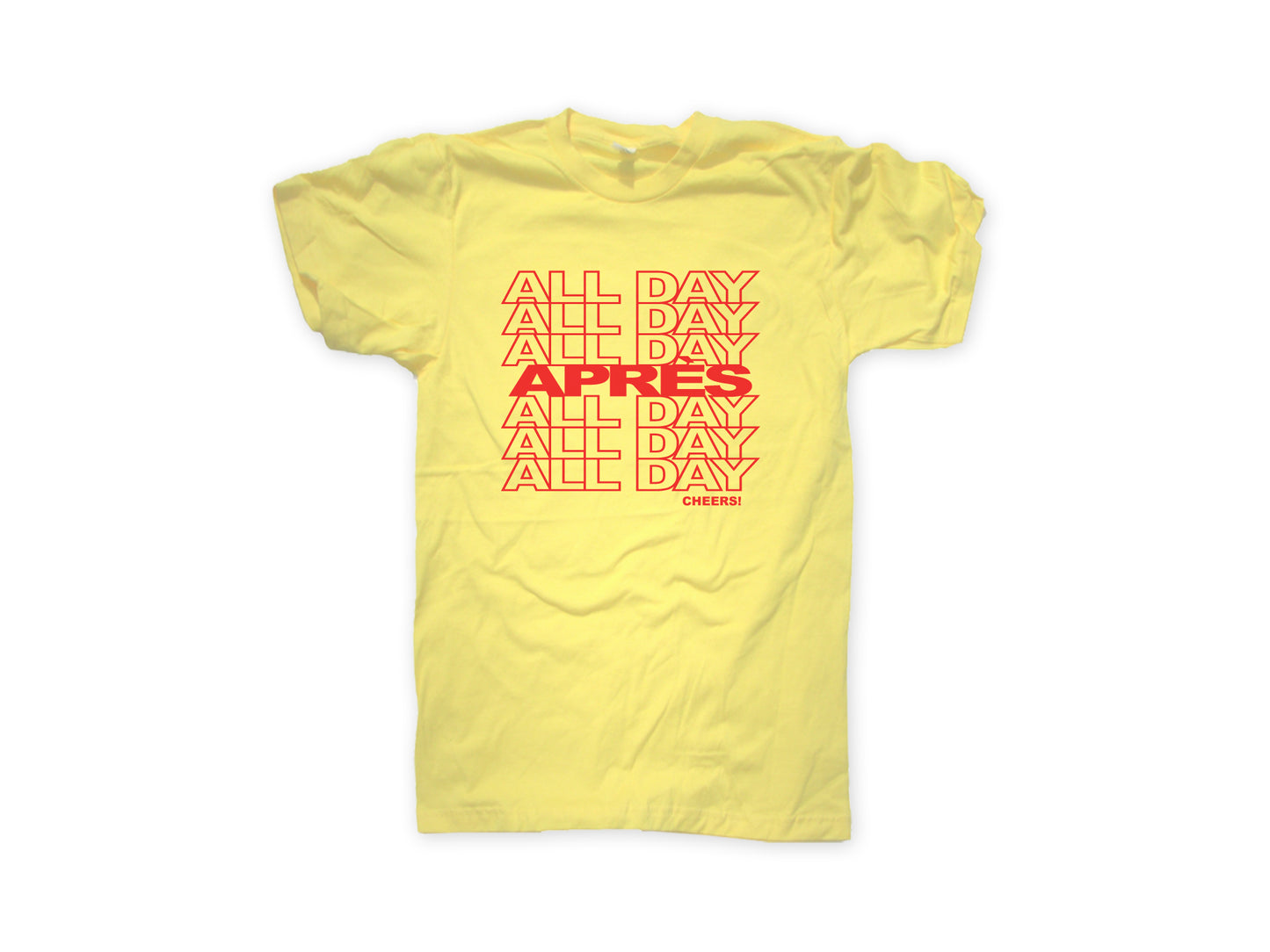 Yellow Apres All Day Skiing Snowboarding shirt
