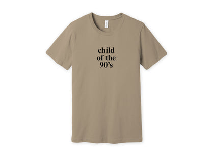 Tan Bella Canvas Child of the 90s shirt
